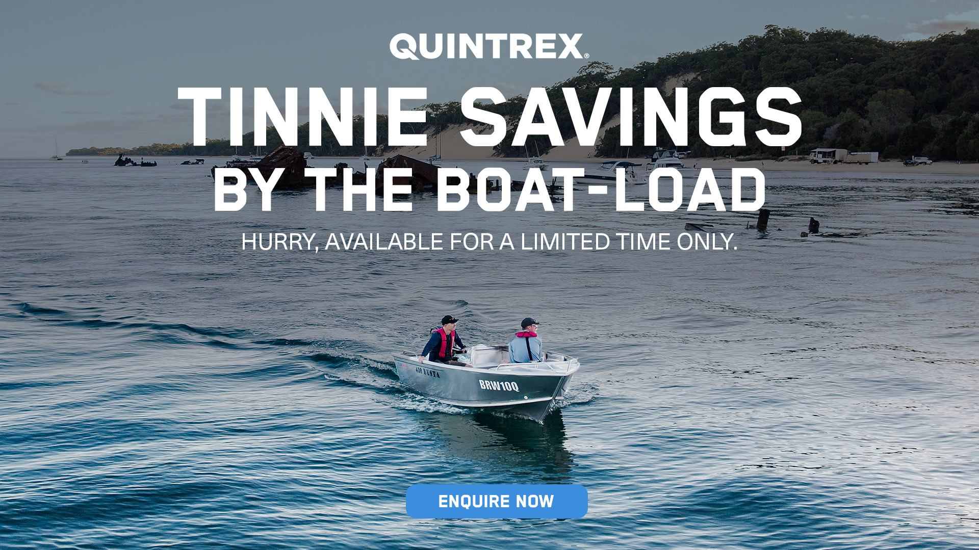 Save Big with Quintrex! Savings by the Boat Load